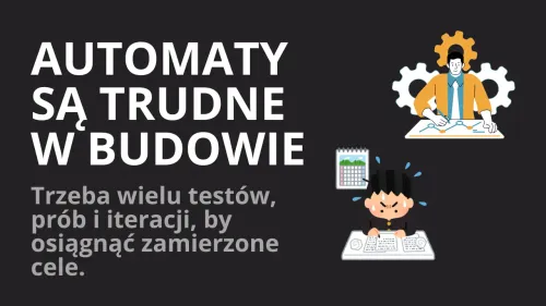 Trudności w budowaniu automatyzacji